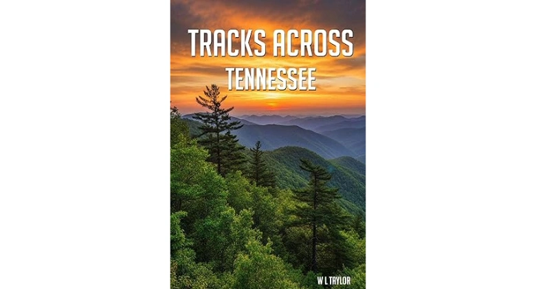 Tracks Across Tennessee